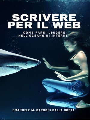 cover image of Scrivere per il Web
